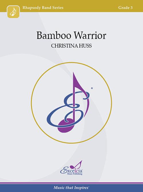 Bamboo Warrior CB Grade 3 Concert Band Sheet Music