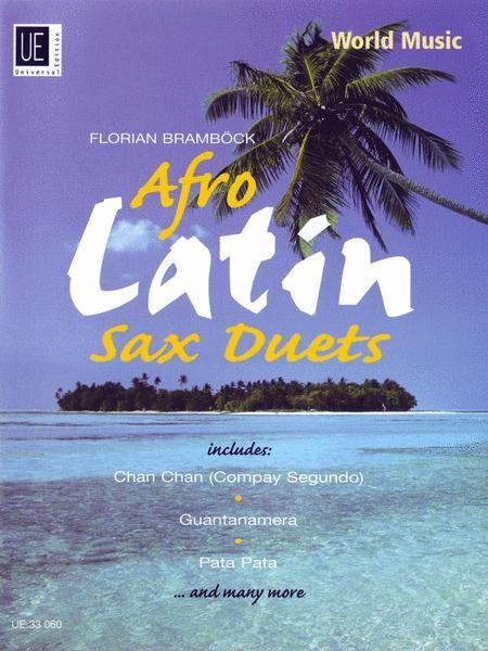 Afro Latin Saxophone Duets Sheet Music for Multiple Saxophones