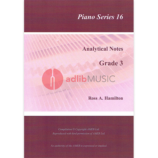 AMEB Analytical Notes Piano Series 16 Grade 3 by Ross Hamilton