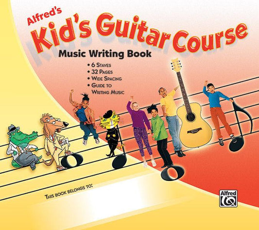 Alfred's Kids Guitar Course Music Writing Book