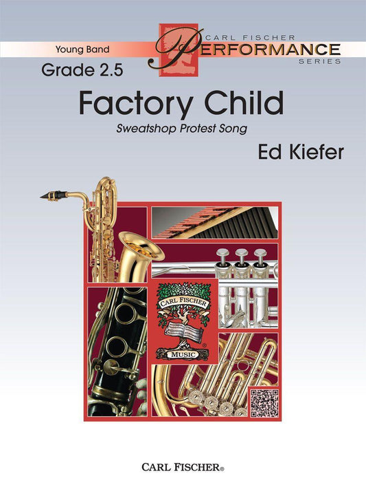 Factory Child Concert Band Sheet Music Gr 2.5 Kiefer Ed