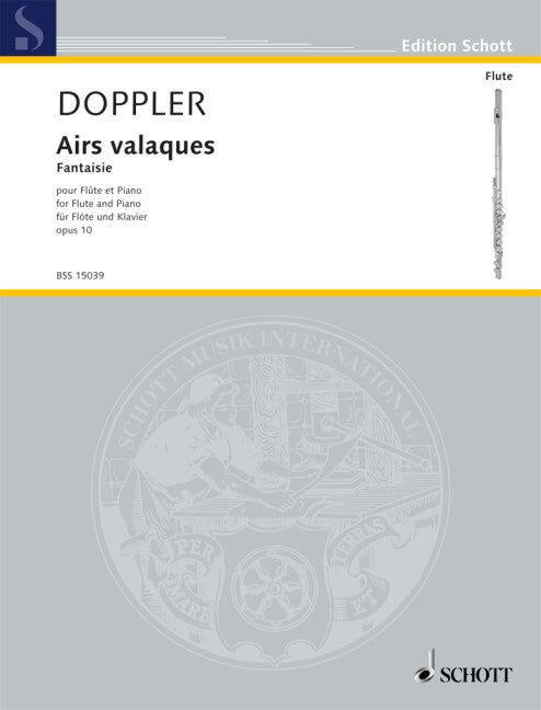 Air Valaques for Flute and Piano by Doppler, Albert Franz, Schott BSS15039