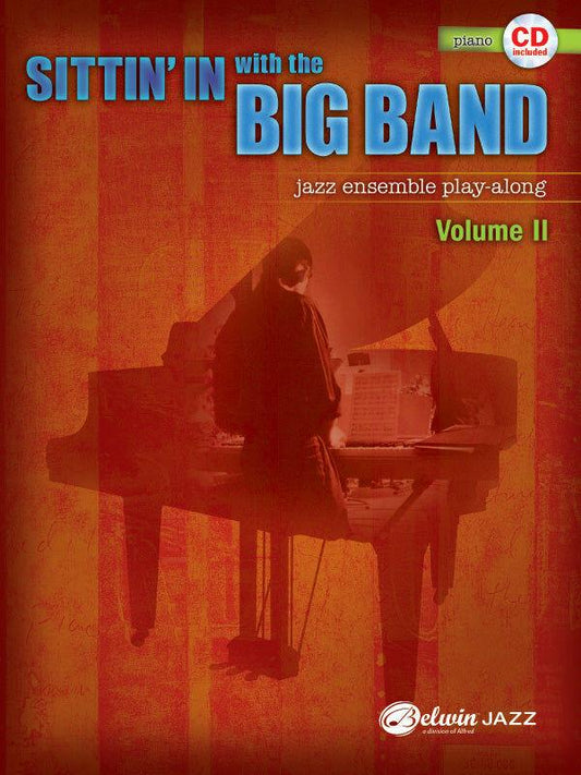 Sittin' In with the Big Band, Vol. II Piano Book and CD Set
