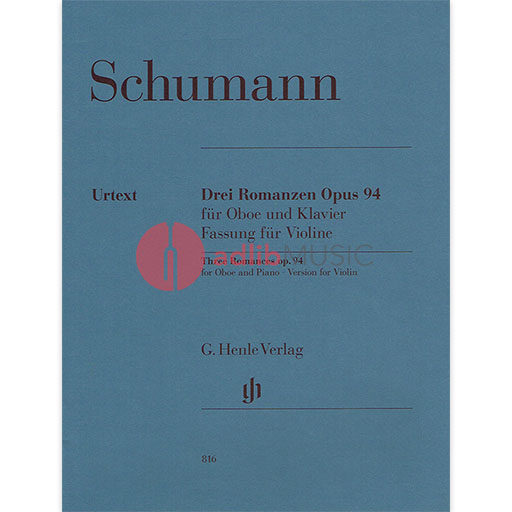 Schumann - 3 Romances Op. 94 for Violin and Piano Accompaniment - Henle HN816