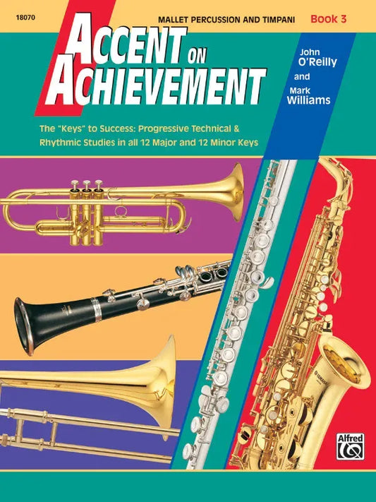 Accent on Achievement Book 3 Mallet Percussion