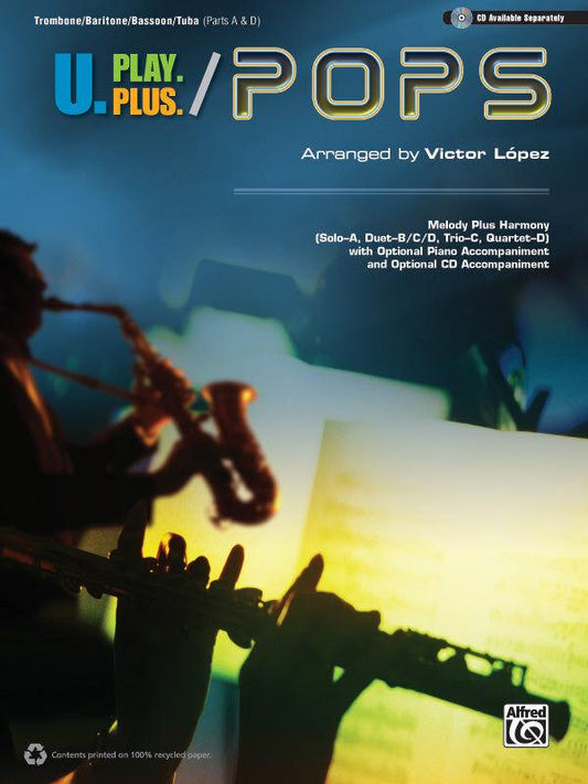 U.Play.Plus Pops TMB PT A&D Music Book with CD and Flexible Instrumentation