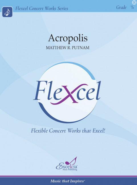 Acropolis Concert Band Sheet Music Grade 0.5 Flex by Matthew Putnam