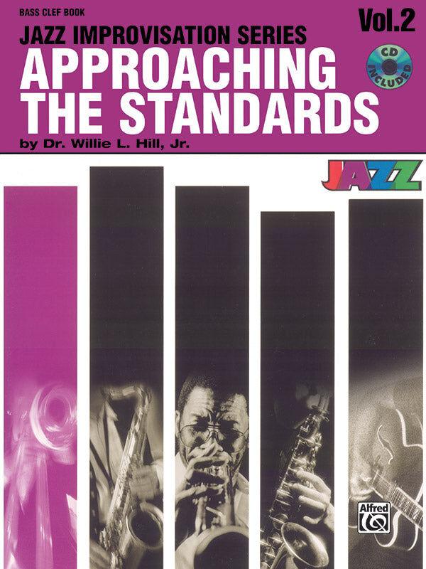 Approaching the Standards Volume 2 Bass Book with CD