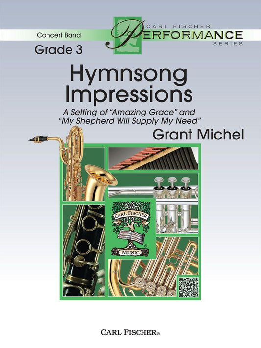 Hymnsong Impressions for Concert Band Grade 3 by Michel Grant