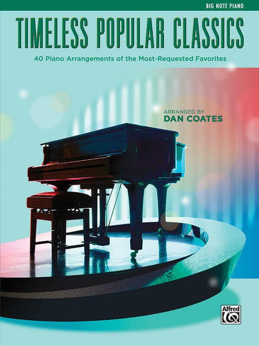 Timeless Popular Classics Big Note Piano Sheet Music Collection