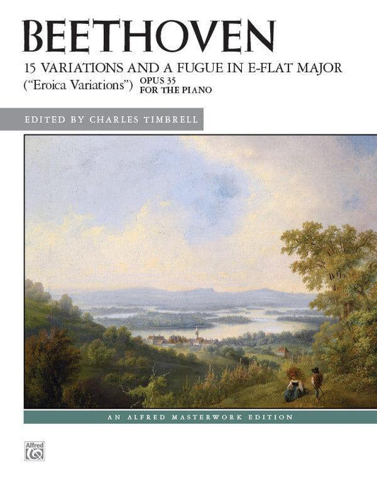 15 Variations and Fugue Op 35 Piano Sheet Music - Beethoven, Edited by Charles Timbrell