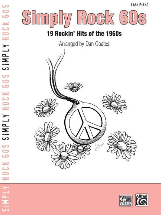 Simply Rock 60s Easy Piano Sheet Music by Coates - Alfred