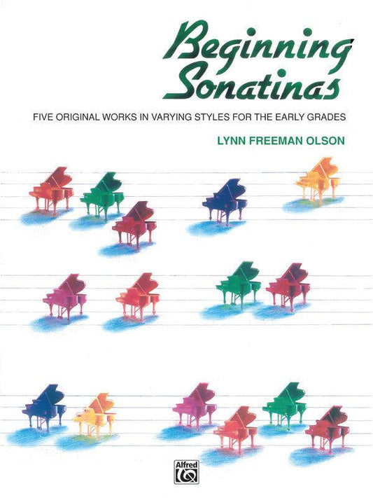 Beginning Sonatinas for Elementary Piano - Original Sonatinas, Progressive Difficulty, Federation Festivals 2024-2028