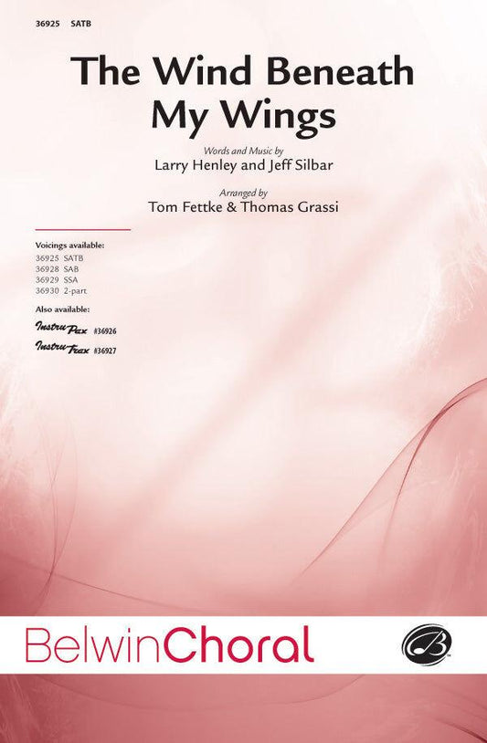 Wind Beneath My Wings SATB Choral Sheet Music