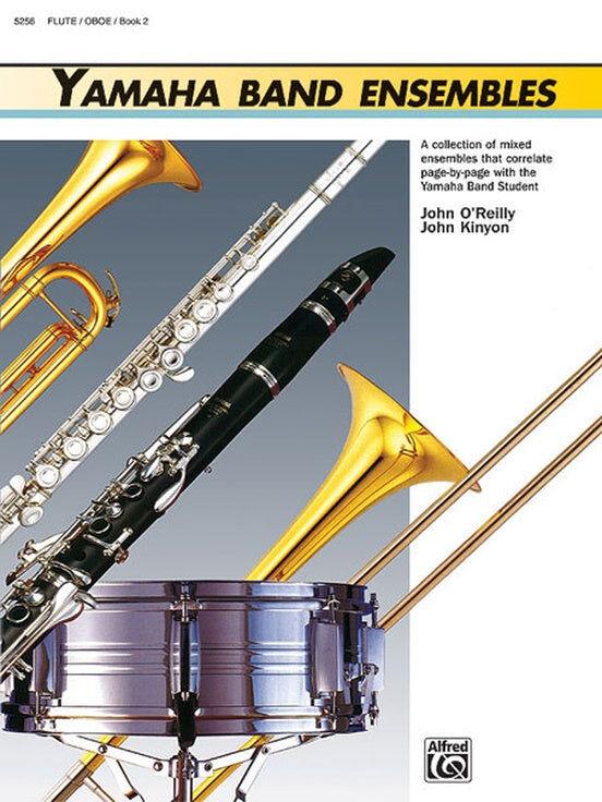 Yamaha Band Ensembles Book 2 for Flute/Oboe
