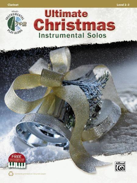 Ultimate Christmas Instrumental Solos for Clarinet Book/CD