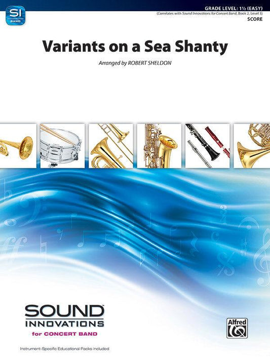 Variants on a Sea Shanty CB Gr 1.5 Jazz Ensemble Sheet Music