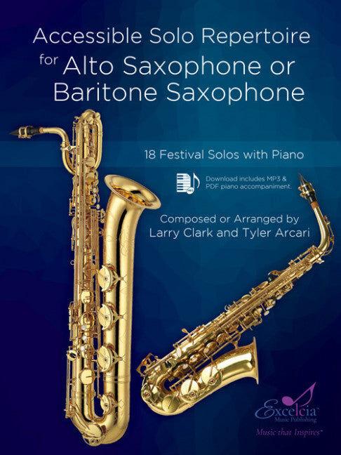 Accessible Solo Repertoire for Alto/Baritone Saxophone