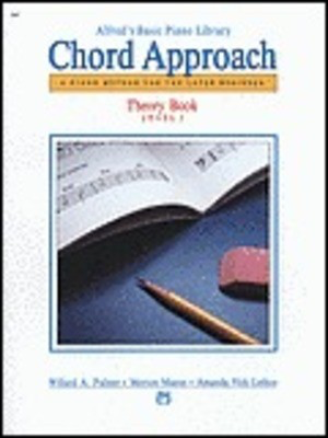 Alfred's Basic Piano Chord Approach Theory Book 2 by Amanda Vick Lethco, Morton Manus, Willard A. Palmer