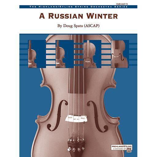 Spata A Russian Winter String Orchestra Grade 1.5 Score/Parts