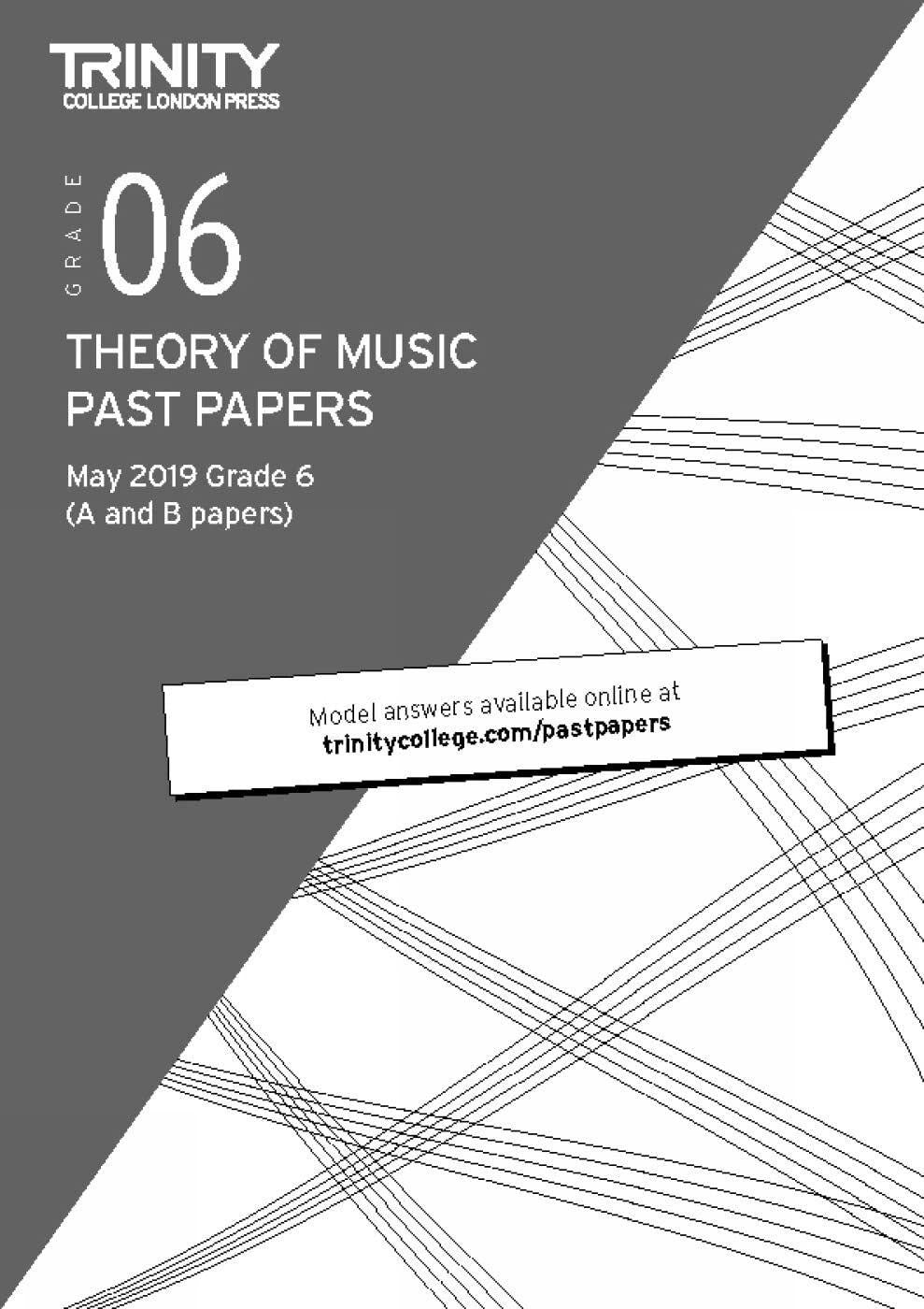 Trinity Theory Papers May 2019 Grade 6 Exam Resources