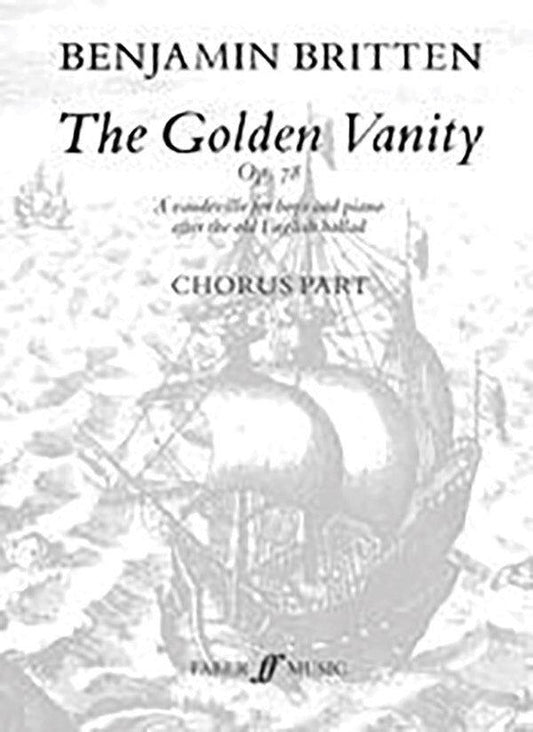 The Golden Vanity Vaudeville for Boys & Piano (Chorus Parts) F50107 - Faber 0571501079