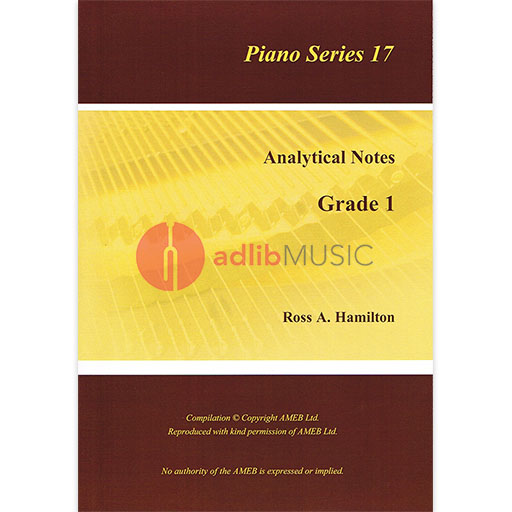 AMEB Analytical Notes Piano Series 17 Grade 1 by Ross Hamilton