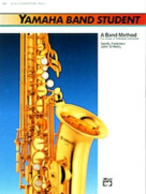 Yamaha Band Student Book 1 for Saxophone - Concert Band Sheet Music