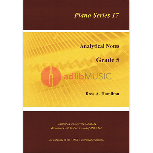 AMEB Analytical Notes Piano Series 17 Grade 5 by Ross Hamilton