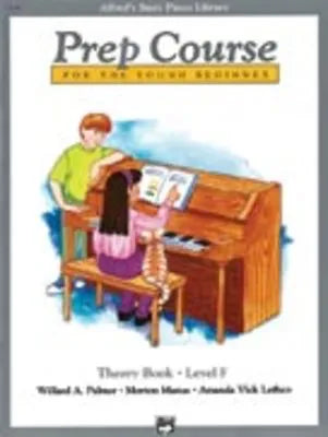 Alfred's Basic Piano Prep Course Theory Book F by Amanda Vick Lethco, Morton Manus, Willard A. Palmer