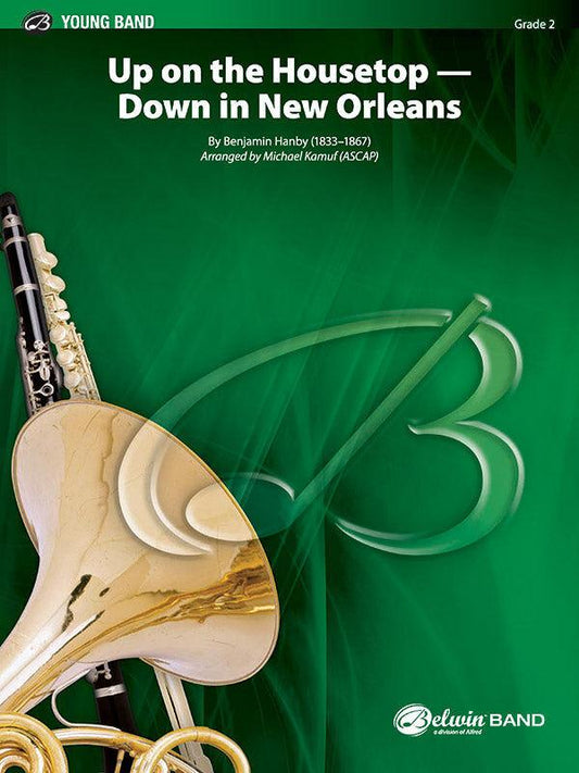 Up on the Housetop Down in New Orleans Concert Band Sheet Music Grade 2