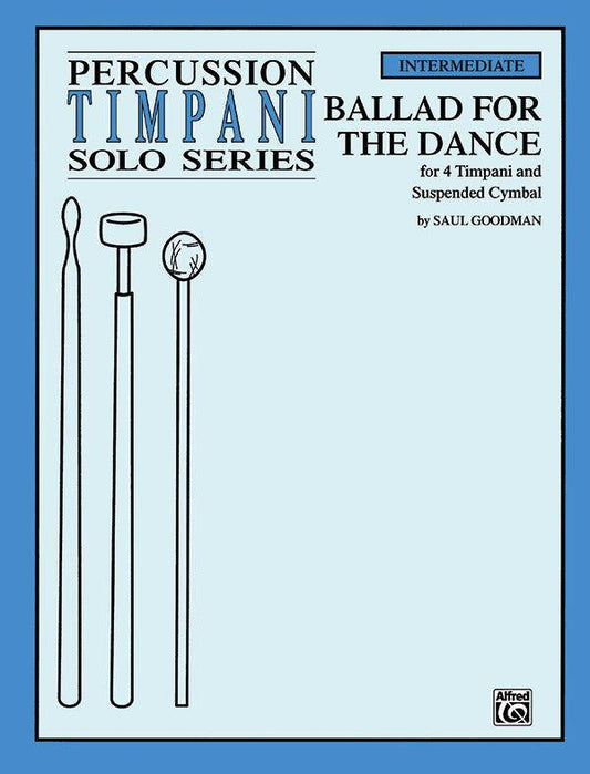 Ballad for the Dance Timpani Solo - Percussion Sheet Music