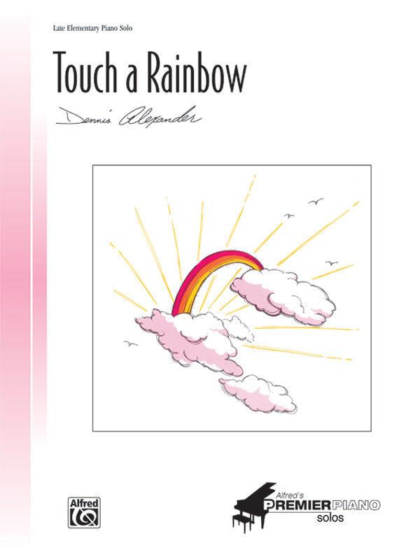 Touch a Rainbow Piano Sheet Music