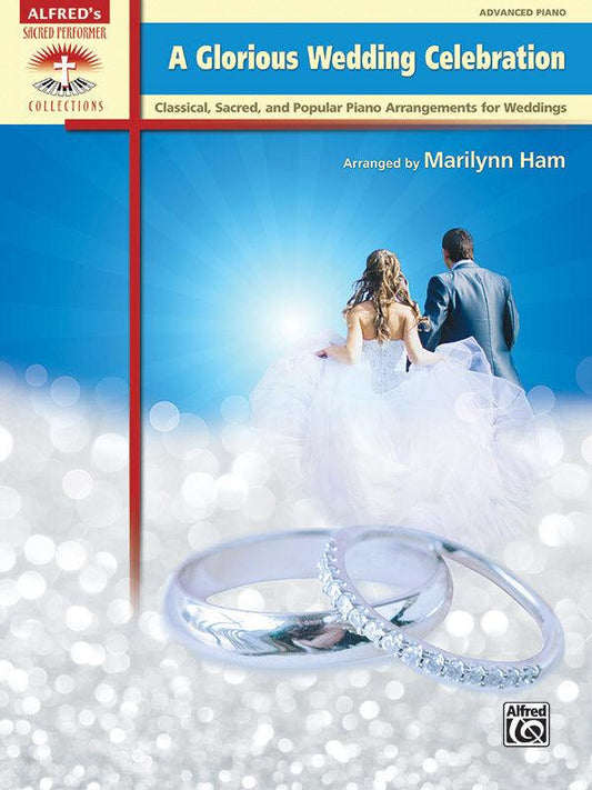 A Glorious Wedding Celebration Piano Sheet Music