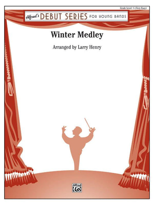 Winter Medley Concert Band Sheet Music Grade 0.5 by Larry Henry