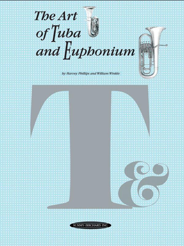 The Art of Tuba and Euphonium Playing - Euphonium Sheet Music Guide