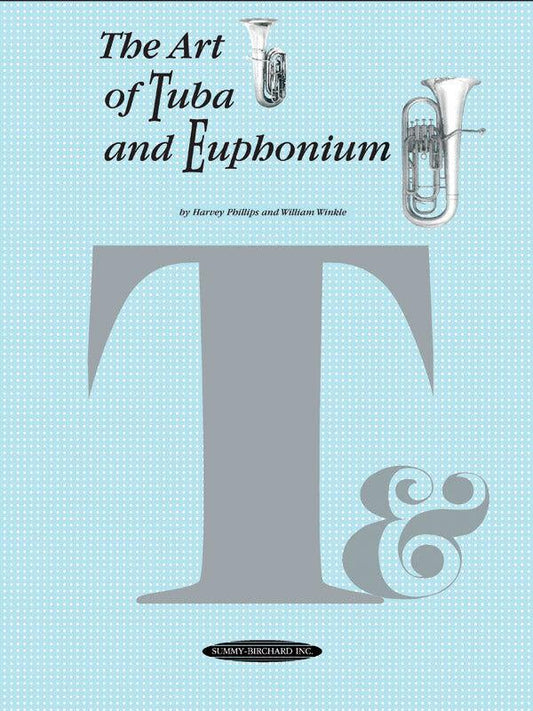 The Art of Tuba and Euphonium Playing - Euphonium Sheet Music Guide