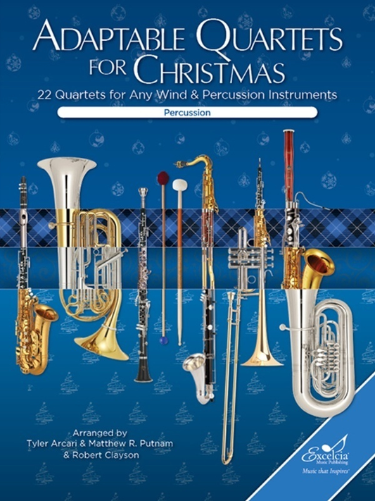 Adaptable Quartets for Christmas Percussion - 22 Arranged Quartets for Flexible Instrumentation, Grades 1.5 to 3