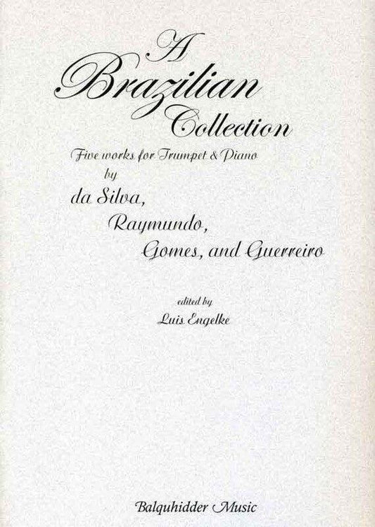 Brazilian Collection: 5 Works for Trumpet & Piano by Engelke