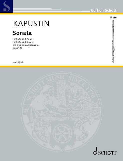 Sonata for Flute and Piano Op 125 by Kapustin