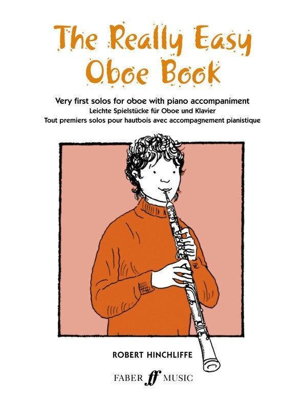 The Really Easy Oboe Book by Hinchliffe - Faber 0571510337
