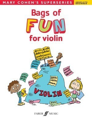 Bags of Fun for Violin - Imaginative Pieces for Beginners by Mary Cohen
