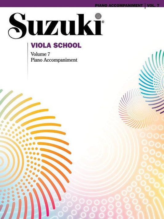 Suzuki Viola School Book Volume 7 - Piano Accompaniment International Edition Summy Birchard 0494