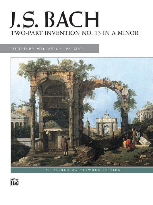 Bach 2-Part Invention No. 13 in A Minor, Willard Palmer Edition