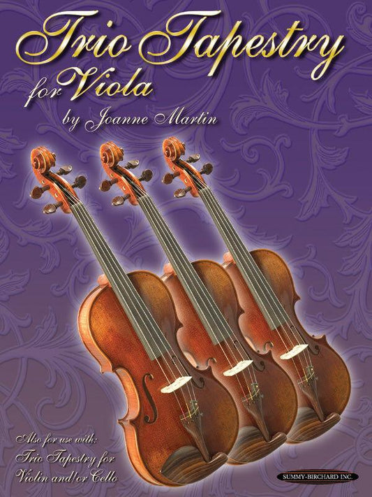 Trio Tapestry Viola - Chamber Sheet Music for Violin, Viola, Cello with Optional Piano Accompaniments