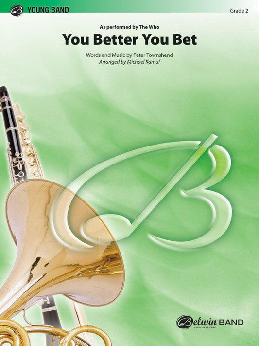 You Better You Bet CB Grade 2 Concert Band Sheet Music The Who Kamuf Michael