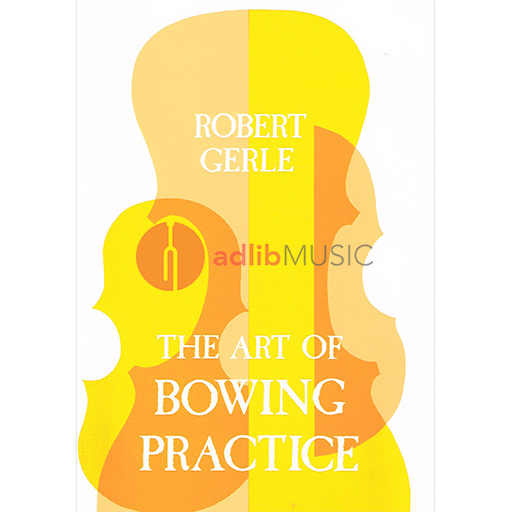 The Art of Bowing Practice for Violin Sheet Music and Method Book