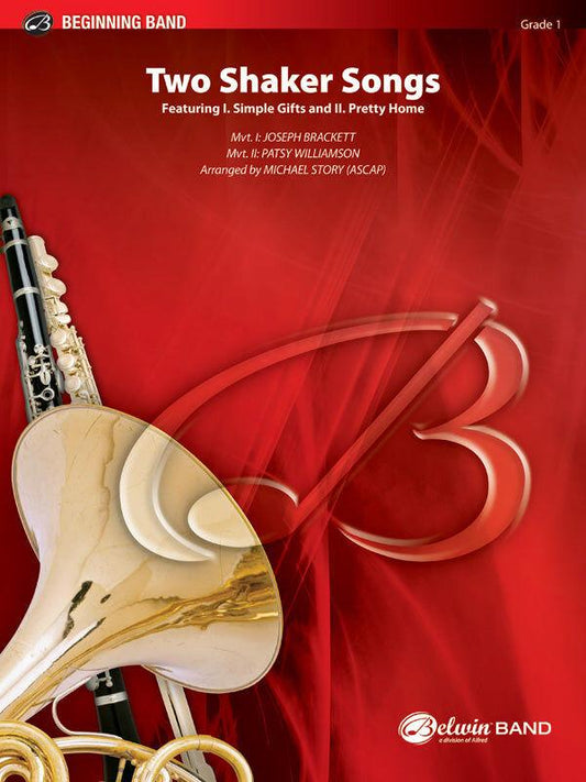 Two Shaker Songs for Concert Band Grade 1 by Joseph Brackett