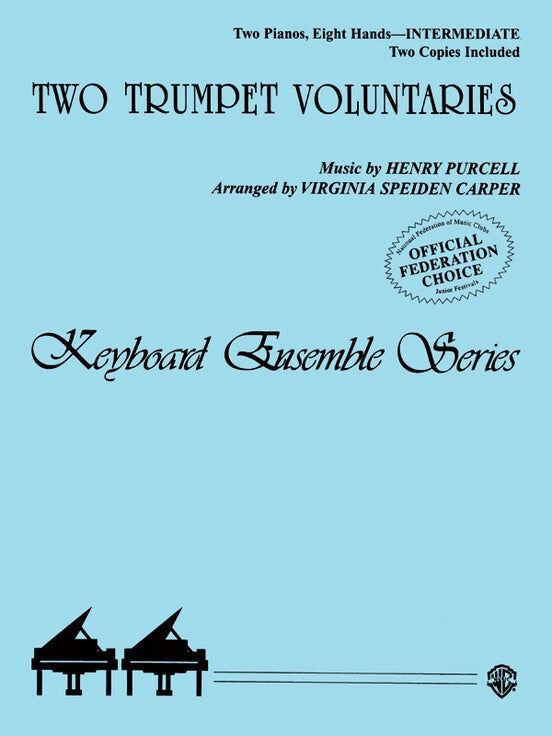 Two Trumpet Voluntaries - Piano Quartet Sheet Music