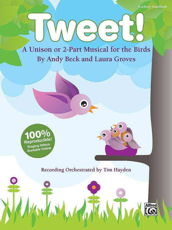Tweet Teachers Handbook - Theory and Education Resources, Enhanced CD with PDF files, Suitable for grades 2-7, 40 minutes of content.